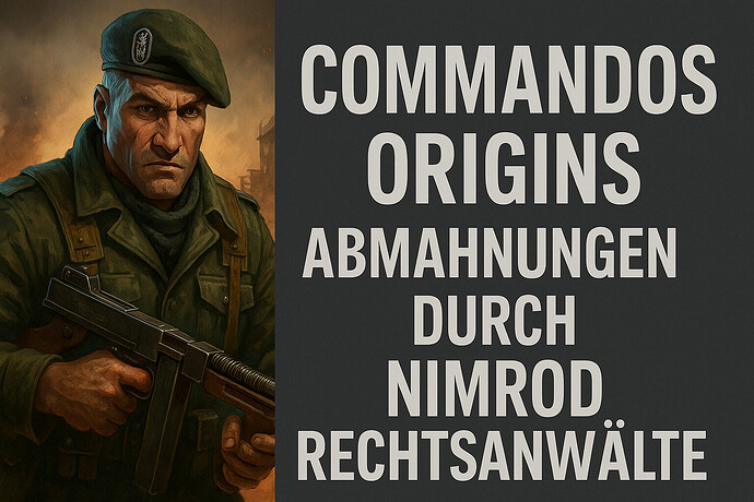 Commandos Origins, Nimrod Rechtsanwälte, Abmahnung