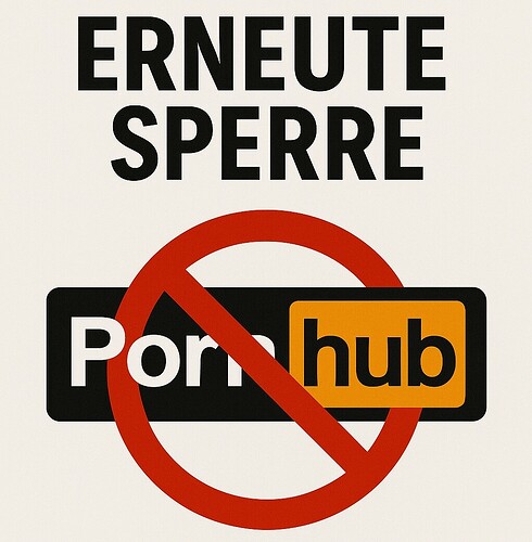 Pornhub-Sperre Deutschland