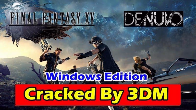 final-fantasy-15-vor-verkaufsstart-gecrackt