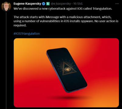 Eugene Kaspersky berichtet über Operation Triangulation auf Twitter