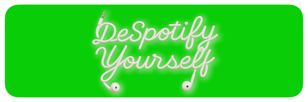 De-Spotify yourself