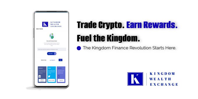 The Kingdom Finance Revolution starts here, kindom wealth exchange, scam
