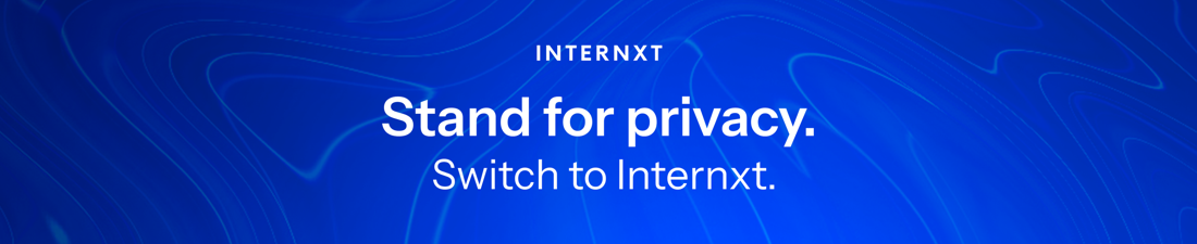 stand for privacy, switch to interxt