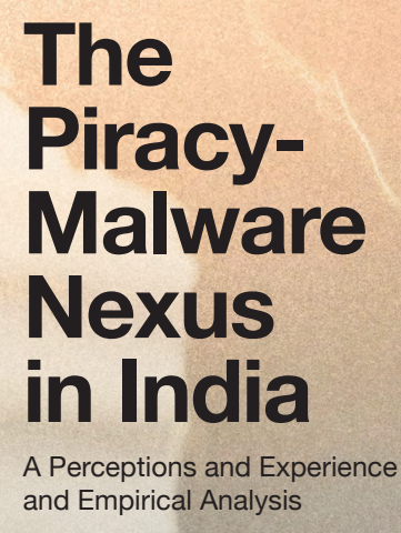 Studie, The Piracy-Malware Nexus in India
