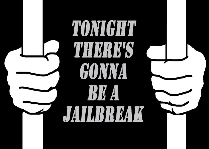 jailbreak