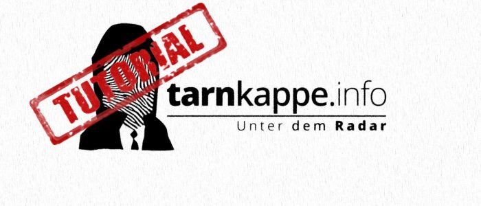 Tarnkappe.info Tutorial