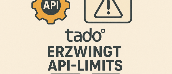 Tado, erzwingt API-Limits